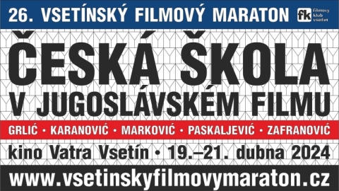 ČESKÁ ŠKOLA V JUGOSLÁVSKÉM FILMU 19.4.