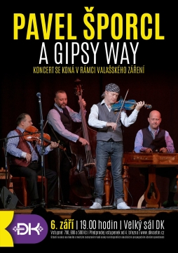 PAVEL ŠPORCL A GIPSY WAY