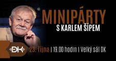 Miniparty s KARLEM ŠÍPEM